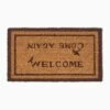 Wende Fussmatte Welcome - Come Again 100% Kokosfaser